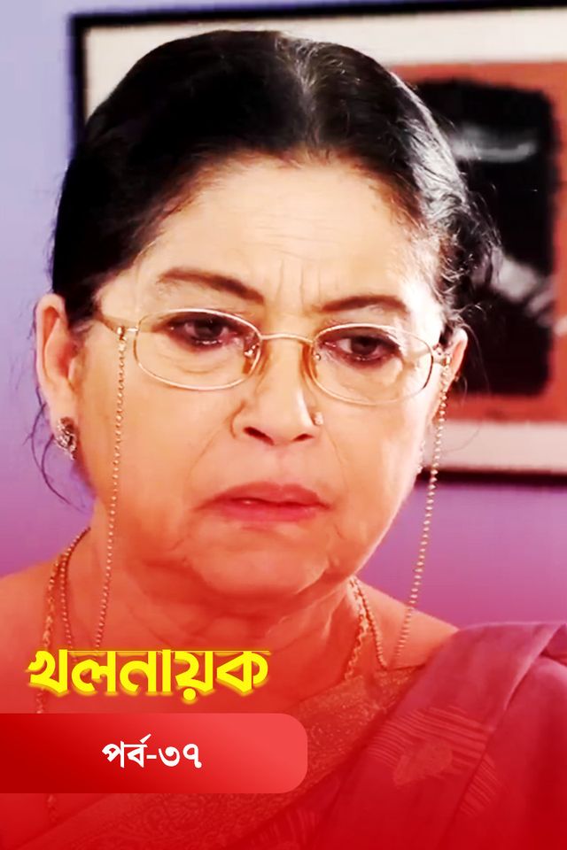 Khol Nayok | Episode 37