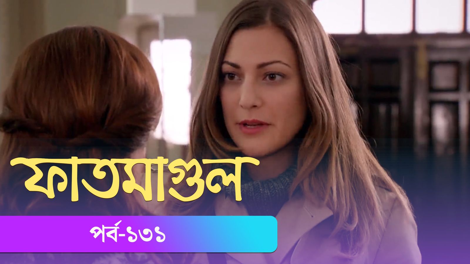 Fatmagul | Episode 131