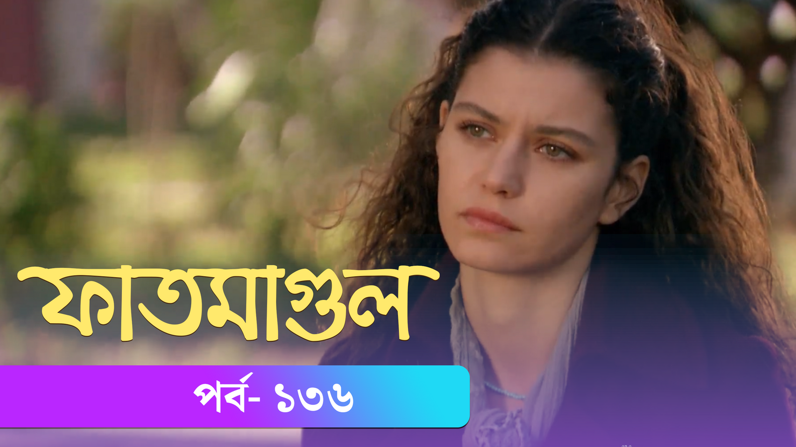 Fatmagul | Episode 136