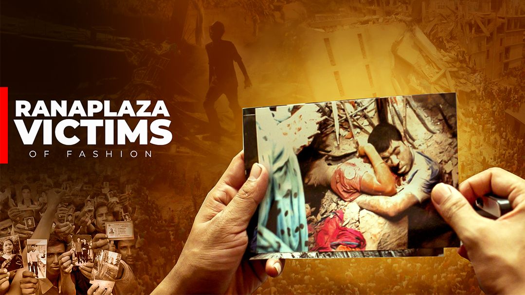 Rana Plaza Victims of Fashion