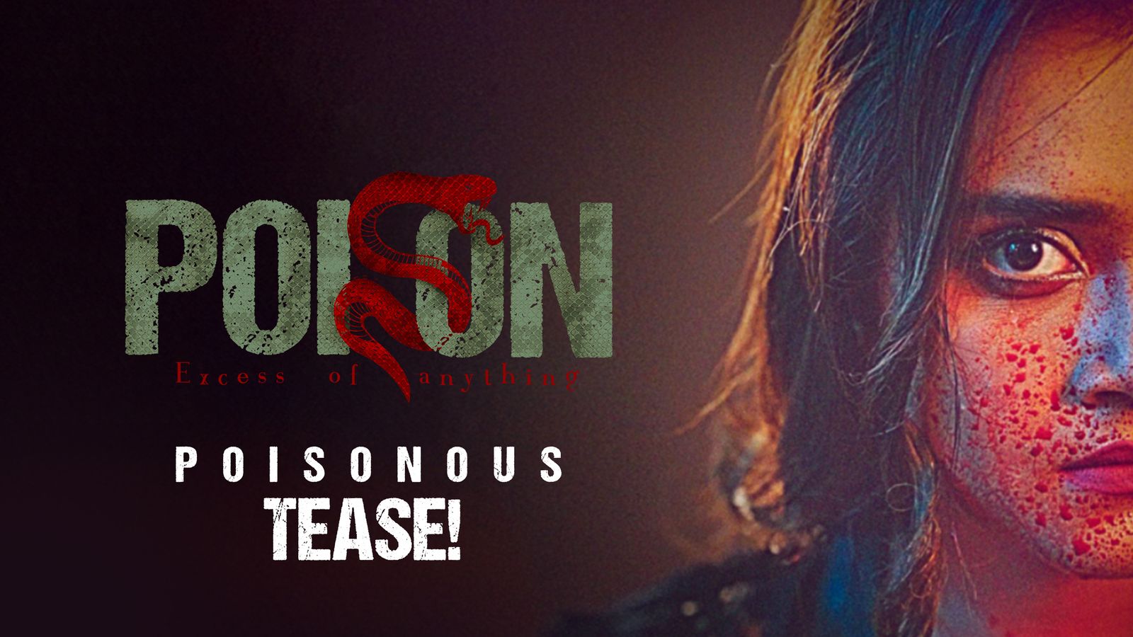 Poison | Teaser