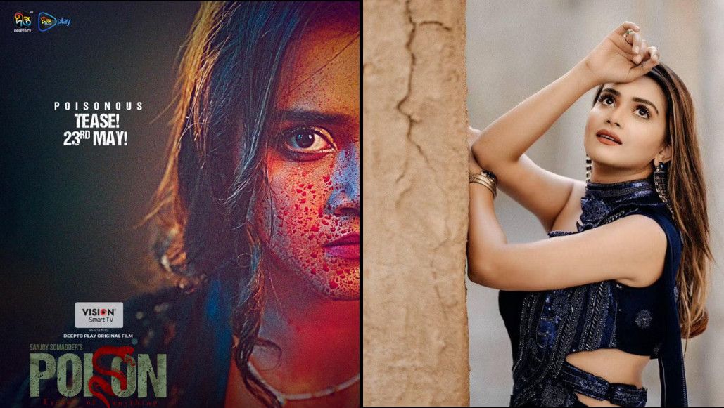 Tanjin Tisha shines in upcoming Eid thriller Film ‘Poison’
