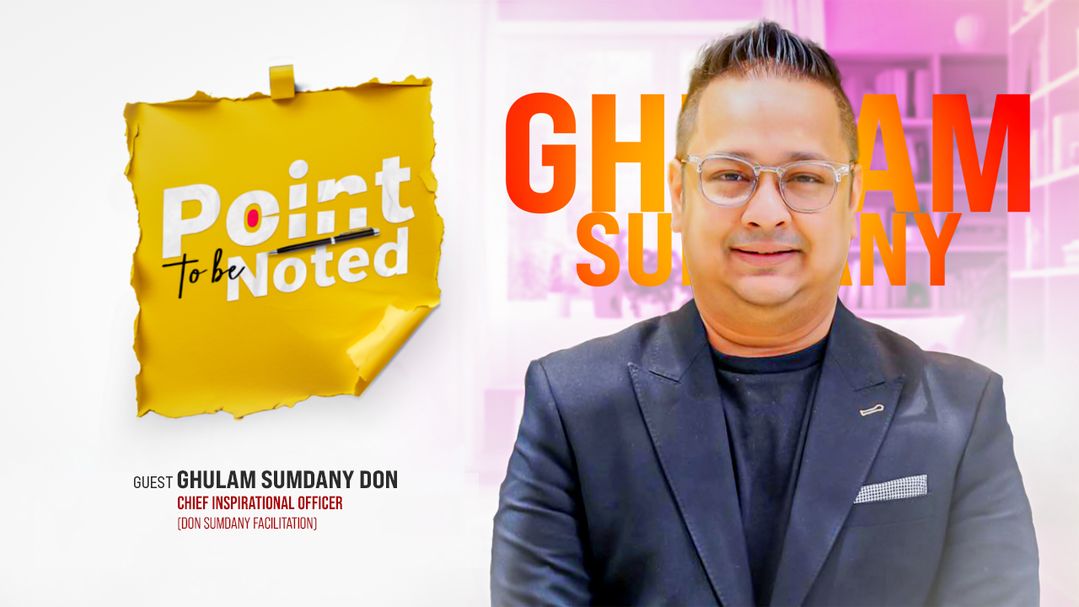 Point To Be Noted | Episode 03 | With Ghulam Sumdany Don