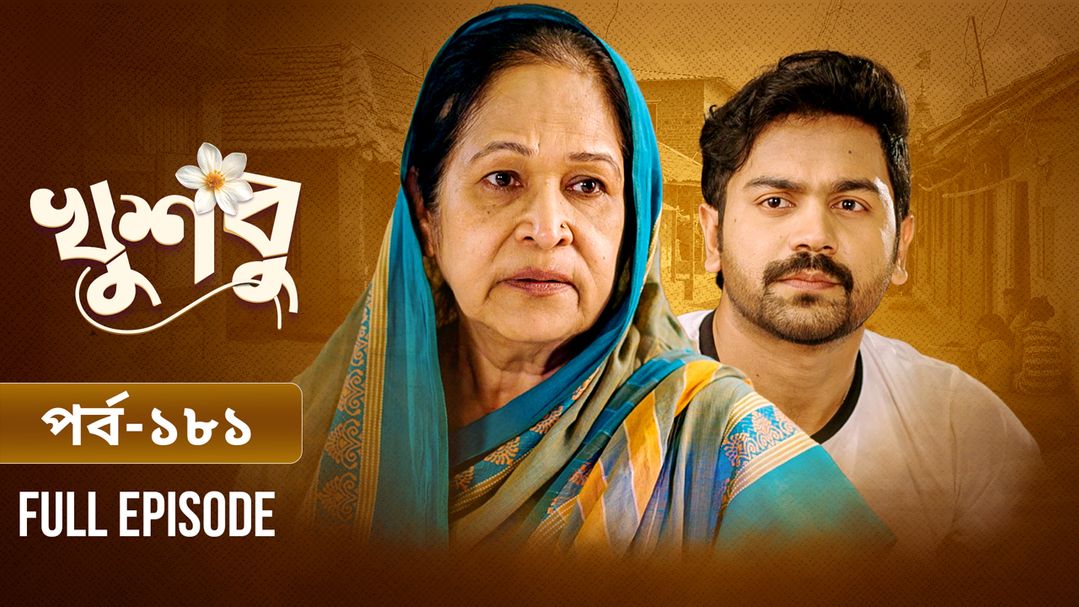 Khusbu l Episode 181